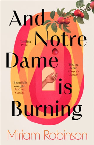Cover image for 9781472159724 - And Notre Dame is Burning