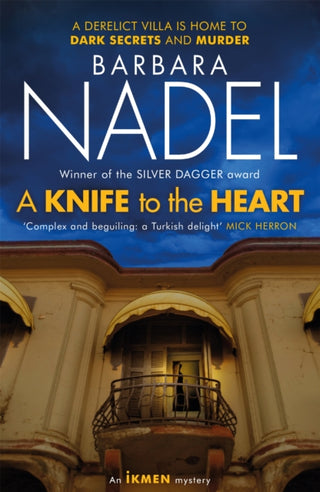 Cover image for 9781472254597 - A Knife to the Heart (Ikmen Mystery 21)