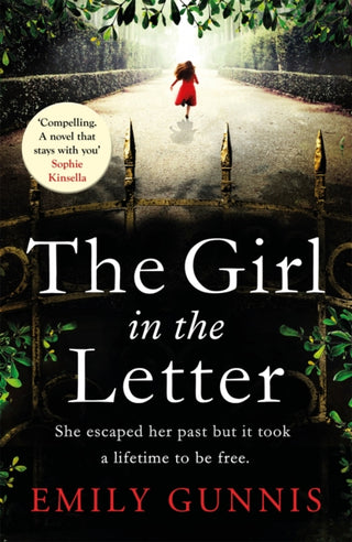 Cover image for 9781472255099 - The Girl in the Letter: A home for unwed mothers; a heartbreaking secret in this historical bestseller inspired by true events