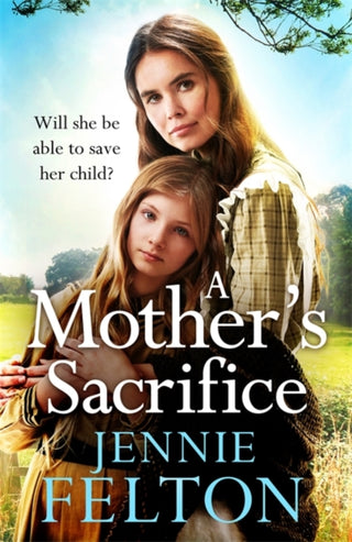 Cover image for 9781472256478 - A Mother's Sacrifice