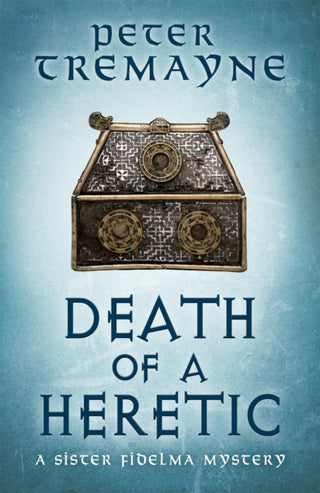 Cover image for 9781472265432 - Death of a Heretic  (Sister Fidelma Mysteries Book 33)