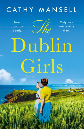 Cover image for 9781472266408 - The Dublin Girls