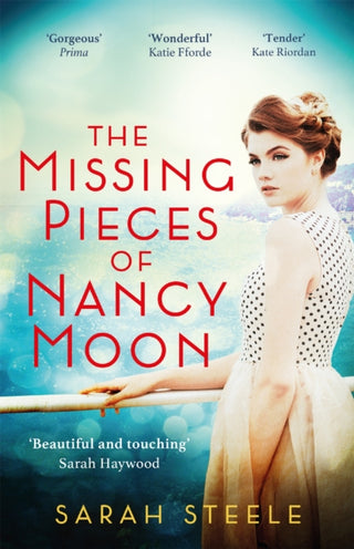 Cover image for 9781472270092 - The Missing Pieces of Nancy Moon: Escape to the Riviera with this irresistible and poignant page-turner