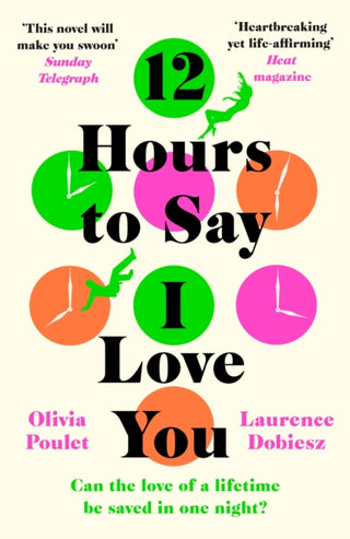 Supplemental image for 9781472271181 - 12 Hours To Say I Love You
