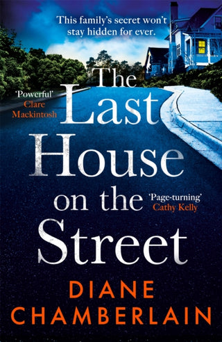 Cover image for 9781472271242 - The Last House on the Street: A gripping, moving story of family secrets from the bestselling author