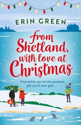 Cover image for 9781472281524 - From Shetland, With Love at Christmas