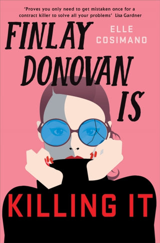Cover image for 9781472282248 - Finlay Donovan Is Killing It