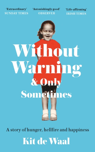 Supplemental image for 9781472284853 - Without Warning and Only Sometimes
