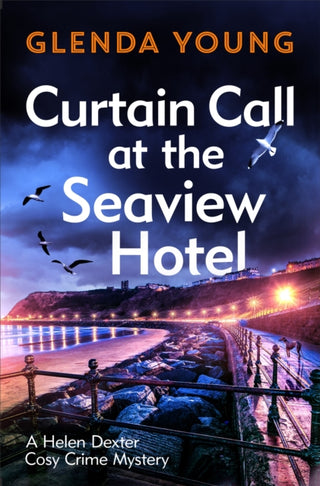 Cover image for 9781472285713 - Curtain Call at the Seaview Hotel