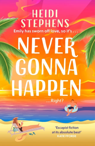 Cover image for 9781472285850 - Never Gonna Happen