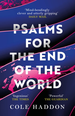 Cover image for 9781472286697 - Psalms For The End Of The World