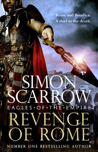 Cover image for 9781472287212 - Revenge of Rome (Eagles of the Empire 23)