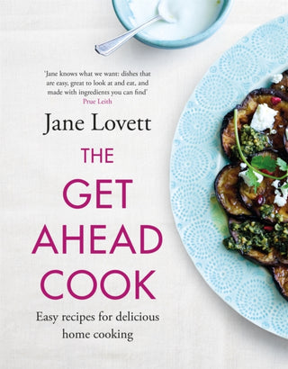 Cover image for 9781472292049 - The Get-Ahead Cook