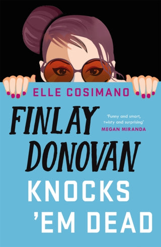 Cover image for 9781472292285 - Finlay Donovan Knocks 'Em Dead