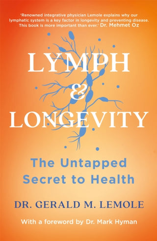 Cover image for 9781472293978 - LYMPH & LONGEVITY