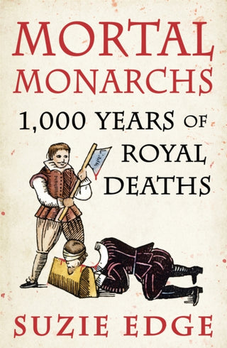 Cover image for 9781472294234 - Mortal Monarchs