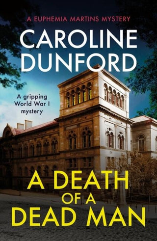 Cover image for 9781472295378 - A Death of a Dead Man (Euphemia Martins Mystery 17)