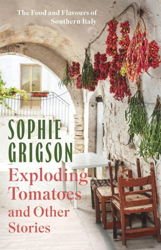 Cover image for 9781472296290 - Exploding Tomatoes and Other Stories