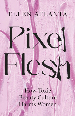 Cover image for 9781472298775 - Pixel Flesh