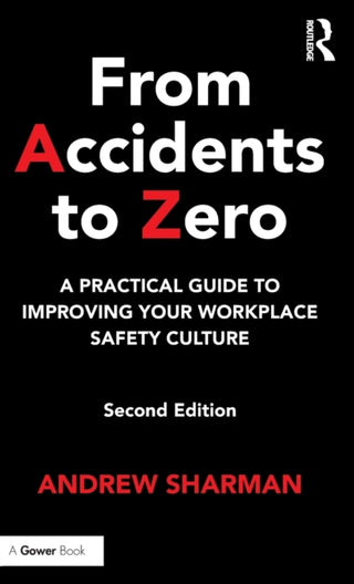 Cover image for 9781472477033 - From Accidents to Zero