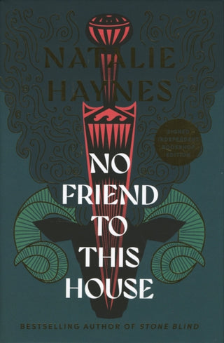 Cover image for 9781472638953 - No Friend To This House (Signed Edition)