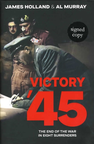 Cover image for 9781472639158 - Victory '45 (Signed Edition)