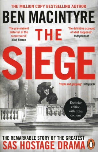 Cover image for 9781472639486 - Seige: The Remarkable Story of the Greatest SAS Hostage Drama (Independent Exclusive Edition)