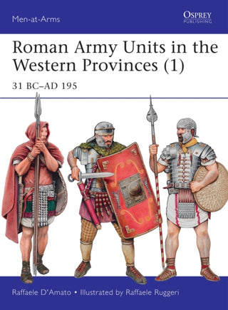 Cover image for 9781472815378 - Roman Army Units in the Western Provinces (1)