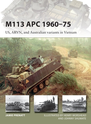 Cover image for 9781472817464 - M113 APC 1960–75
