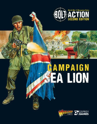 Cover image for 9781472817860 - Bolt Action: Campaign: Sea Lion