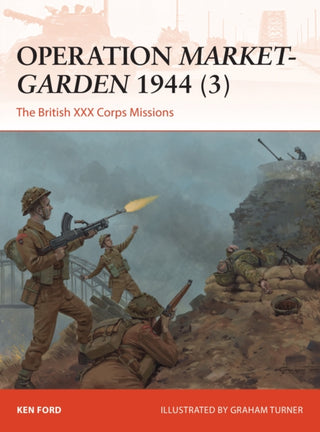 Cover image for 9781472820129 - Operation Market-Garden 1944 (3)