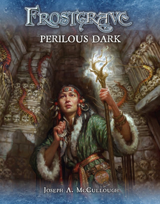 Cover image for 9781472834591 - Frostgrave: Perilous Dark