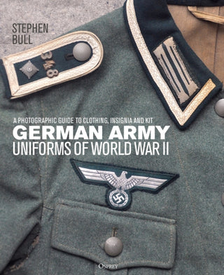 Cover image for 9781472838063 - German Army Uniforms of World War II