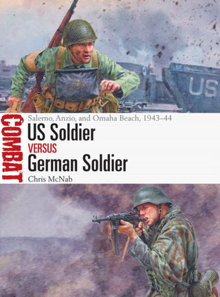 Cover image for 9781472838346 - US Soldier vs German Soldier