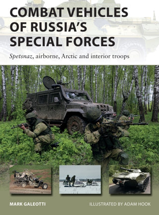 Cover image for 9781472841834 - Combat Vehicles of Russia's Special Forces