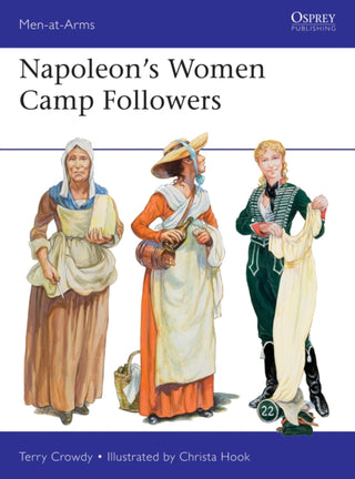 Cover image for 9781472841957 - Napoleon's Women Camp Followers