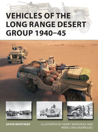 Cover image for 9781472842152 - Vehicles of the Long Range Desert Group 1940–45
