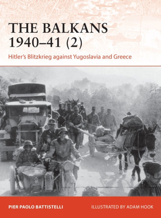 Cover image for 9781472842619 - The Balkans 1940–41 (2)