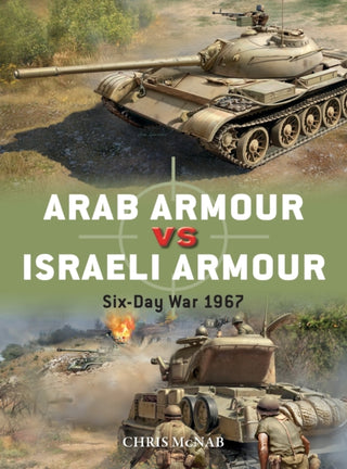 Cover image for 9781472842879 - Arab Armour vs Israeli Armour