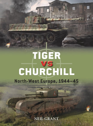 Cover image for 9781472843883 - Tiger vs Churchill