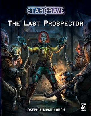 Cover image for 9781472847720 - Stargrave: The Last Prospector