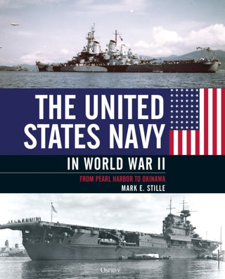 Cover image for 9781472848048 - The United States Navy in World War II