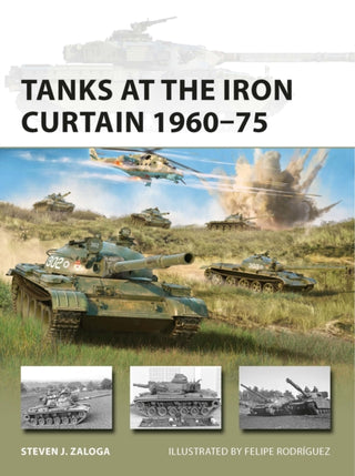 Cover image for 9781472848161 - Tanks at the Iron Curtain 1960–75