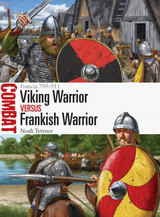 Cover image for 9781472848857 - Viking Warrior vs Frankish Warrior
