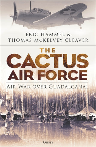 Cover image for 9781472851086 - The Cactus Air Force