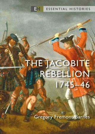 Cover image for 9781472851161 - The Jacobite Rebellion