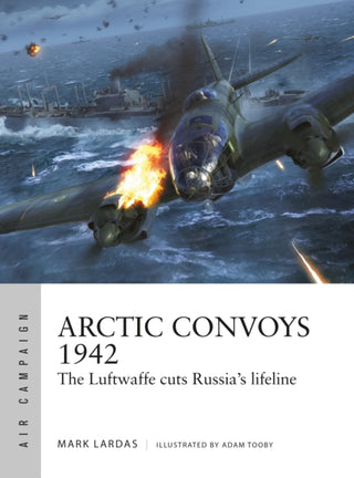 Cover image for 9781472852434 - Arctic Convoys 1942