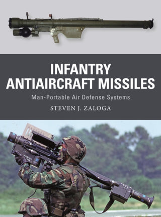 Cover image for 9781472853431 - Infantry Antiaircraft Missiles