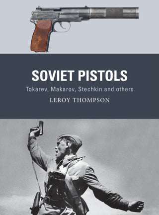 Cover image for 9781472853486 - Soviet Pistols
