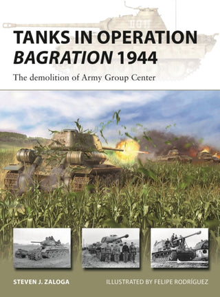 Cover image for 9781472853950 - Tanks in Operation Bagration 1944